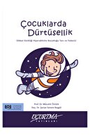 Uçurtma Yayınları Çocuklarda Dürtüsellik / Dikkat Eksikliği Hiperaktivite Bozukluğu Tanı Ve Tedavisi