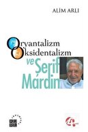 Küre Yayınları Oryantalizm Oksidentalizm Ve Şerif Mardin