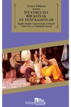 Dergah Yayınları Istanbul&#039;da Bir Konak Ve Yeni Kadınlar - 1