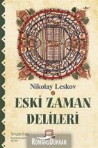 Genel Markalar Eski Zaman Delileri, Nikolay Leskov, , Eski Zaman Delileri Kitabı, 300 Sayfa - 1