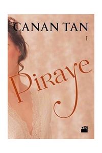 Piraye - Canan Tan