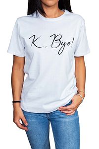 K, Bye Yazılı Beyaz T-shirt