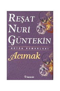 Acımak Reşat Nuri Güntekin