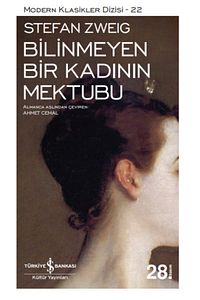 Bilinmeyen Bir Kadının Mektubu (Karton Kapak) - Stefan Zweig