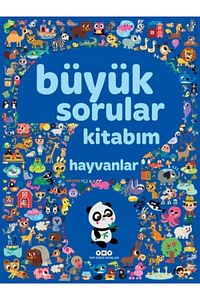Büyük Sorular Kitabım Hayvanlar