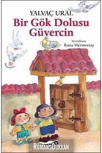 Bir Gök Dolusu Güvercin