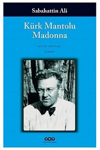 Sabahattin Ali - Kürk Mantolu Madonna