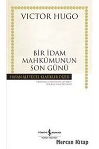 Bir İdam Mahkumunun Son Günü (Karton Kapak)