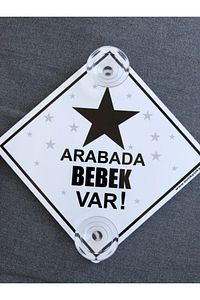 Akın Otomotiv/dikkat Arabada Bebek Var/pleksi Ikaz Levhası 15x15 Cm/yıldız Model ürün fotoğrafı