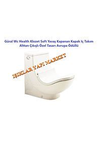 Güral Wc Health Klozet Soft Yavaş Kapanan Kapak Iç Takım Alttan Çıkışlı Özel Tasarı Avrupa Ödüllü ürün fotoğrafı