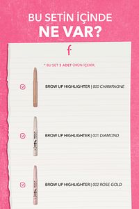 Aydınlatıcı Kaş Kalemi Brow Up 3'lü Set- Diamond/ Champagne/ Rose Gold ürün fotoğrafı