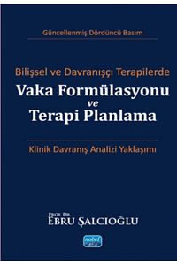 Bilişsel Ve Davranışçı Terapilerde Vaka Formülasyonu Ve Terapi Planlama ürün fotoğrafı
