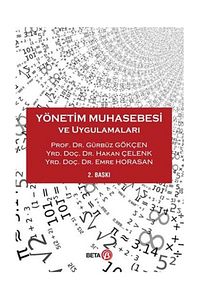 Yönetim Muhasebesi Ve Uygulamaları - Emre Horasan,gürbüz Gökçen,hakan Çelenk ürün fotoğrafı