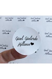 Güzel Günlerde Kullanın Etiketi Yuvarlak Sticker (BEYAZ) 100 Adet (A KALİTE) Yuvarlak Kesim ürün fotoğrafı