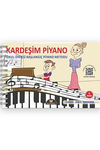 Kardeşim Piyano Okul Öncesi Başlangıç Piyano Metodu ürün fotoğrafı