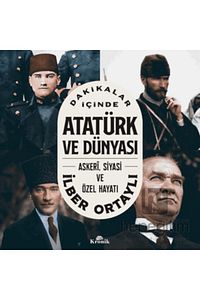 Dakikalar Içinde Atatürk Ve Dünyası ürün fotoğrafı