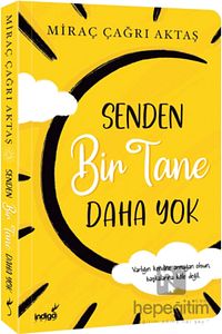 Senden Bir Tane Daha Yok Miraç Çağrı Aktaş ürün fotoğrafı