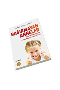 Bağırmayan Anneler Hatice Kübra Tongar Hayy Kitap ürün fotoğrafı