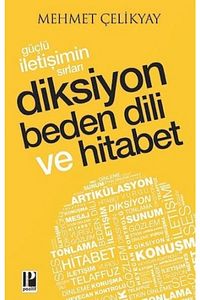 Güçlü Iletişimin Sırları Diksiyon Beden Dili Ve Hitabet ürün fotoğrafı