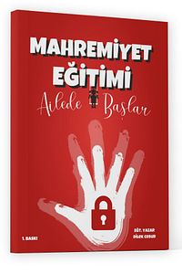 Dilek Cesur-mahremiyet Eğitimi Ailede Başlar ürün fotoğrafı