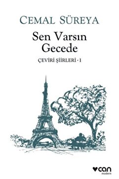 CAN Sen Varsın Gecede Çeviri Şiirler 1 - Cemal Süreya