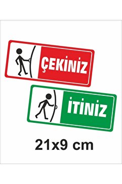 Genel Markalar Itiniz Çekiniz Kapı Uyarı Etiketi Sticker (9x21 Cm)