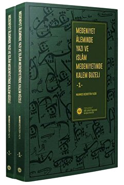 Diyanet İşleri Başkanlığı Medeniyet Aleminde Yazı Ve İslam Medeniyetinde Kalem Güzeli (2 Kitap Set) Mahmud Bedreddin Yazır