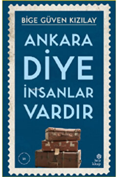 Hep Kitap Ankara Diye İnsanlar Vardır