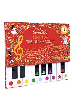 FRANCES LINCOLN The Story Orchestra - I Can Play - The Nutcracker (Fındıkkıran Müzikali)