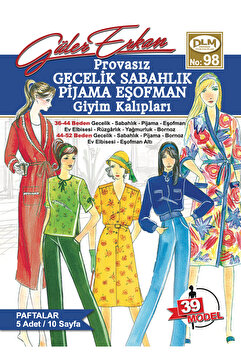 Dilem Yayınevi Güler Erkan No:98 Provasız Gecelik Sabahlık Pijama Eşofman Giyim Kalıpları