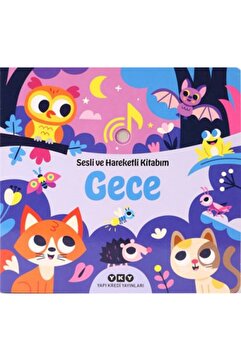Yapı Kredi Yayınları Sesli ve Hareketli Kitabım – Gece