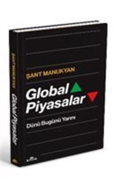 Kronik Kitap Global Piyasalar (CİLTLİ) / Dünü Bugünü Yarını
