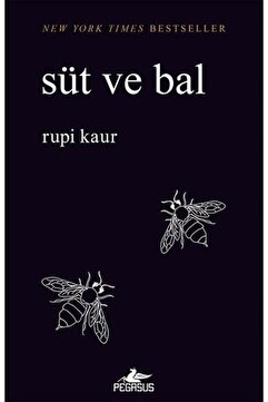 Pegasus Yayınları Süt Ve Bal - Rupi Kaur