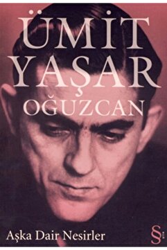 Everest Yayınları Aşka Dair Nesirler - Ümit Yaşar Oğuzcan -