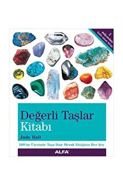 Alfa Yayınları Judy Hall Değerli Taşlar Kitabı Başvuru Kitabı Türkçe Ciltsiz