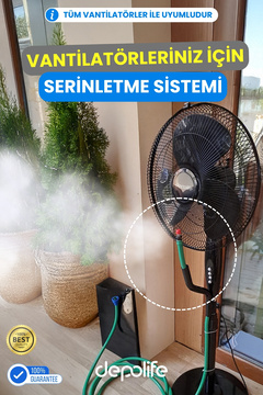 Depolife Vantilatör Serinletme Sistemi Buharlama Sisleme Misting Cafe Bahçe Balkon Veranda Su Buhar Püskürtme