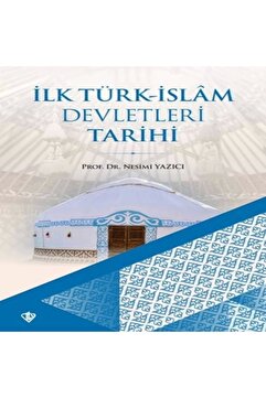 Genel Markalar Ilk Türk Islam Devletleri Tarihi