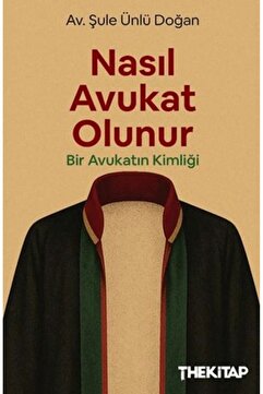 The Kitap Nasıl Avukat Olunur?