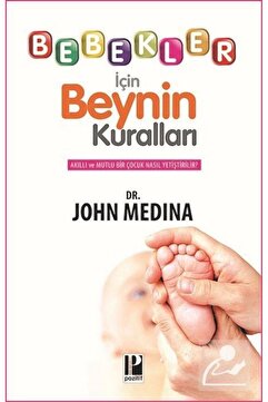 Pozitif Yayınları Bebekler İçin Beynin Kuralları