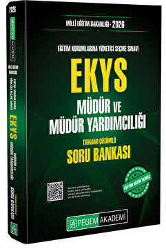 Pegem Akademi Yayıncılık 2026 MİLLÎ EĞİTİM BAKANLIĞI EKYS Müdür Ve Müdür Yardımcılığı Soru Bankası