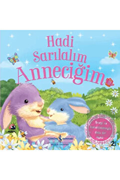 Türkiye İş Bankası Kültür Yayınları Hadi Sarılalım Anneciğim