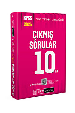Pegem Akademi Yayıncılık 2026 KPSS Genel Yetenek Genel Kültür Tamamı Çözümlü Çıkmış Sorular 10 Yıl