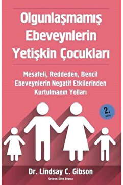 Sola Unitas Olgunlaşmamış Ebeveynlerin Yetişkin Çocukları