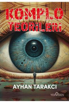 Yediveren Yayınları Komplo Teorileri/Ayhan Tarakcı/Yediveren