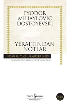 Türkiye İş Bankası Kültür Yayınları Yeraltından Notlar
