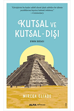 Alfa Yayınları Kutsal ve Kutsal - Dışı