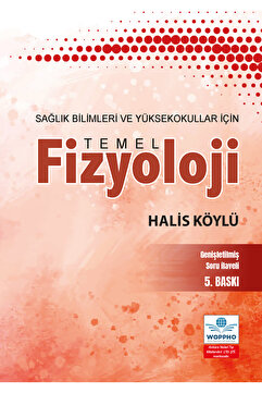 Genel Markalar Sağlık Bilimleri için Temel Fizyoloji / Kolektif / Ankara Nobel Tıp Kitabevi / 9786257146111