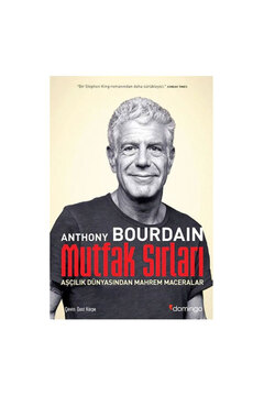 Domingo Yayınevi Mutfak Sırları & Aşçılık Dünyasından Mahrem Maceralar - Anthony Bourdain