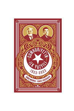 Kronik Kitap Cumhuriyetin İlk Yüzyılı İlber Ortaylı