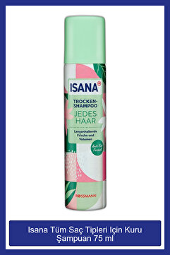 ISANA Tüm Saç Tipleri Için Kuru Şampuan 75 ml